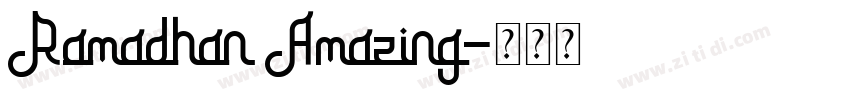 Ramadhan Amazing字体转换